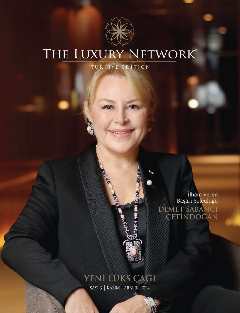 The Luxury Network Türkiye Magazine Issue 03